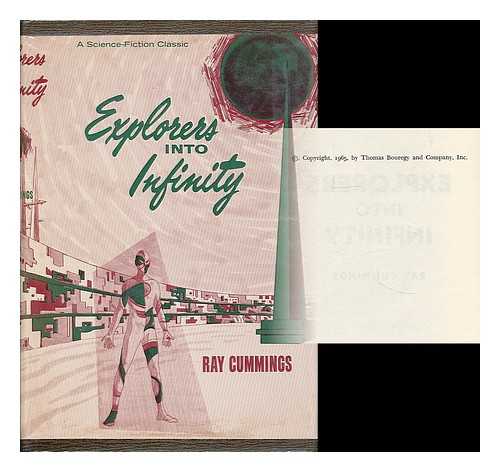 CUMMINGS, RAY (1887-1957) - Explorers into infinity