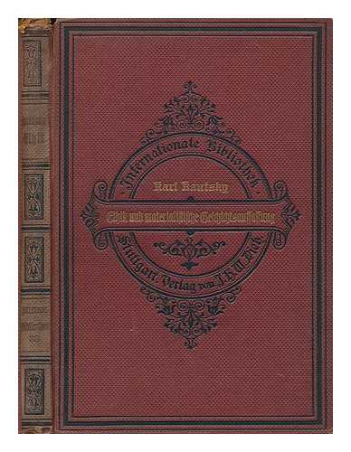 KAUTSKY, KARL (1854-1938) - Ethik und materialistische Geschichtsauffassung : ein Versuch / von Karl Kautsky