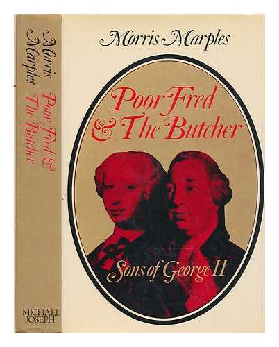 MARPLES, MORRIS (1901-?) - Poor Fred and the Butcher : sons of George II