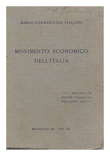 BANCA COMMERCIALE ITALIANA - Movimento economico dell Italia