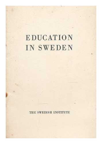 SWEDISH INSTITUTE - Education in Sweden