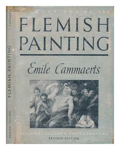 CAMMAERTS, EMILE (1878-1953) - Flemish painting / text by Emile Cammaerts