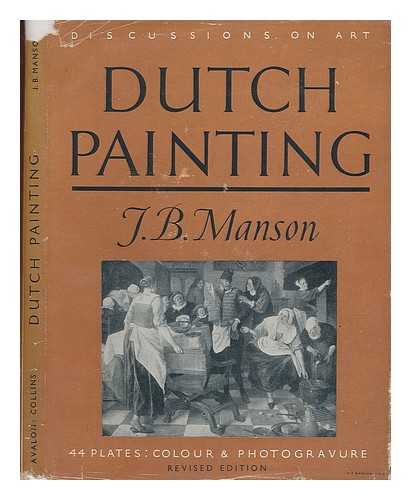 MANSON, J. B. - Dutch Painting