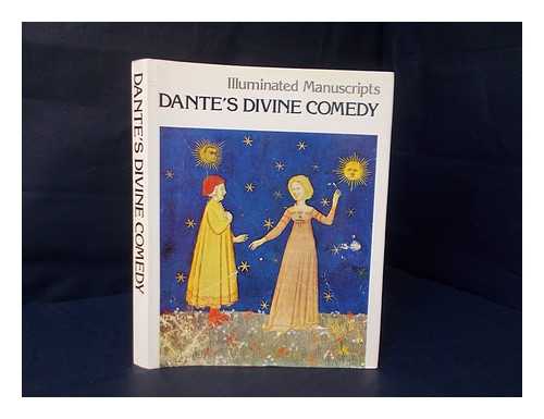 DANTE ALIGHIERI (1265-1321) - Dante's Divine Comedy : 15th century manuscript / commentaries on the miniatures by Sergio Samek-Ludovici ; narration by Nino Ravenna