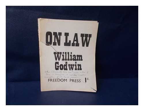 GODWIN, WILLIAM (1756-1836) - On law