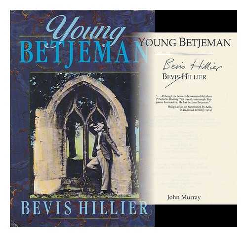 HILLIER, BEVIS (1940- ) - Young Betjeman / Bevis Hillier