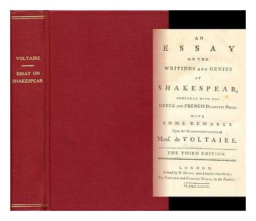 Montagu, Elizabeth Robinson (1729-1800) - Essay on the Writings and Genius of Shakespear Compared with the Greek and French Dramatic Poets