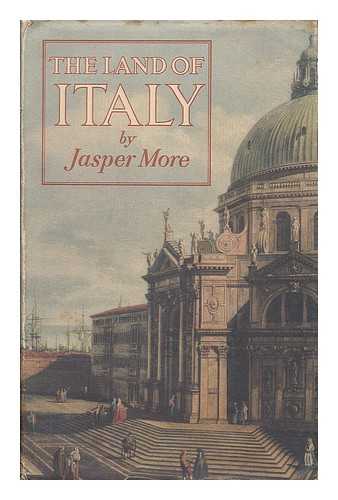 MORE, JASPER (1907-1987) - The land of Italy