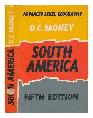 MONEY, D. C. - South America