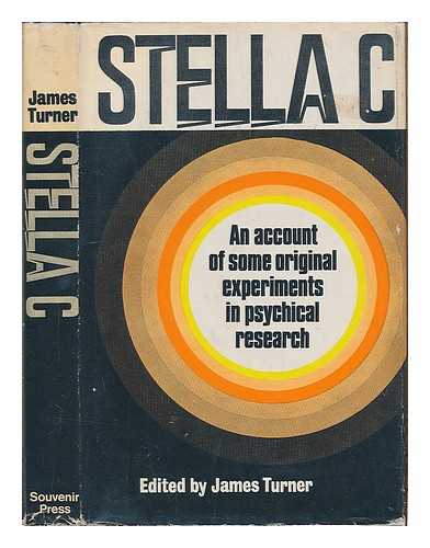 PRICE, HARRY - Stella C : an account of some original experiments in psychical research