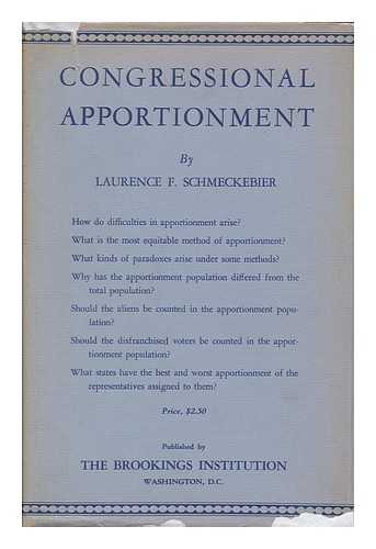 SCHMECKEBIER, LAURENCE F. - Congressional Apportionment