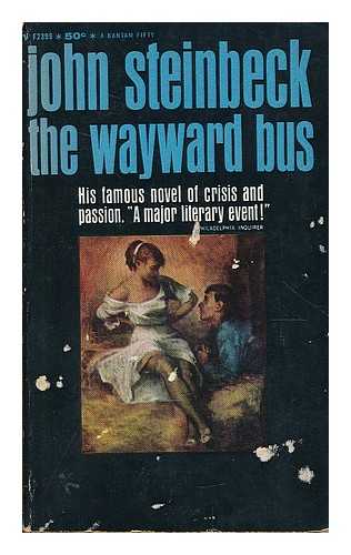 STEINBECK, JOHN (1902-1968) - The wayward bus