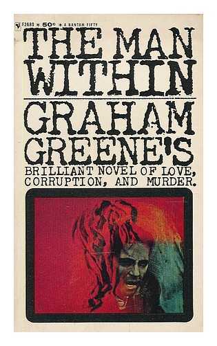GREENE, GRAHAM (1904-1991) - The man within