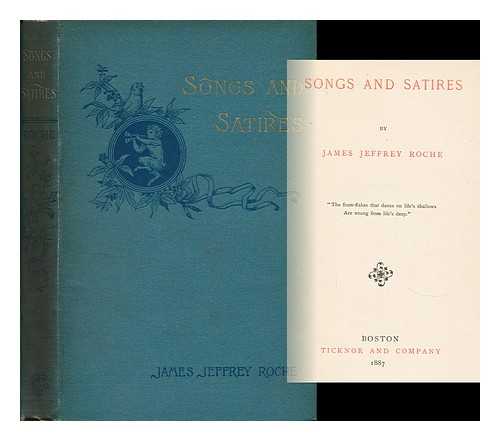 ROCHE, JAMES JEFFREY - Songs and Satires