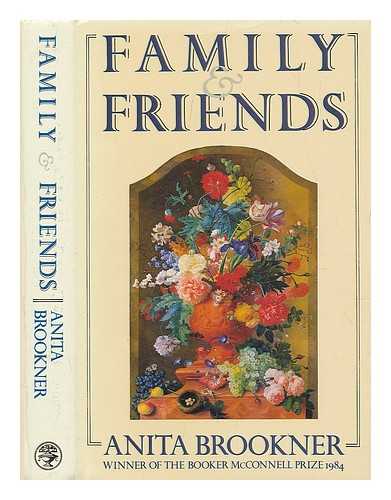 BROOKNER, ANITA - Family and friends / Anita Brookner