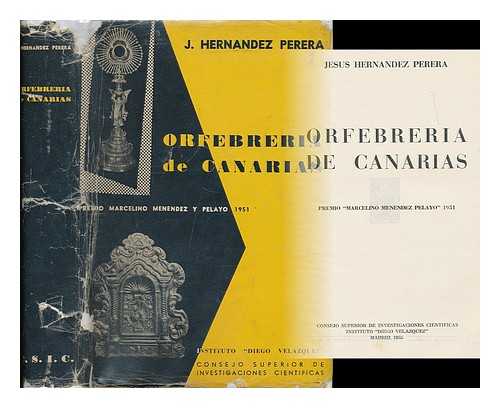 HERNANDEZ PERERA, JESUS - Orfebreria de Canarias