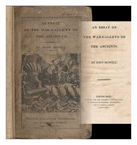 HOWELL, JOHN (1788-1863) - An essay on the war-galleys of the ancients