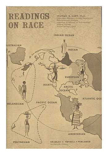GARN, STANLEY M. [ED.] - Readings on race / edited by Stanley M. Garn