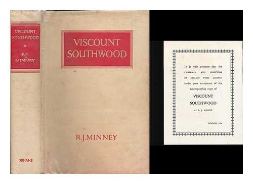 MINNEY, R. J. (RUBEIGH JAMES), (1895-1979) - Viscount Southwood