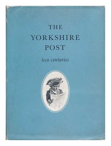 Gibb, Mildred Ann - The Yorkshire Post : two centuries