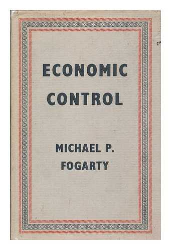 FOGARTY, MICHAEL PATRICK - Economic control