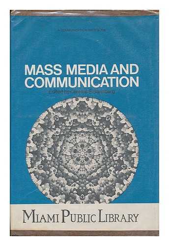 STEINBERG, CHARLES SIDE [ED.] - Mass media and communication / edited with an introduction and special notes, by Charles S. Steinberg