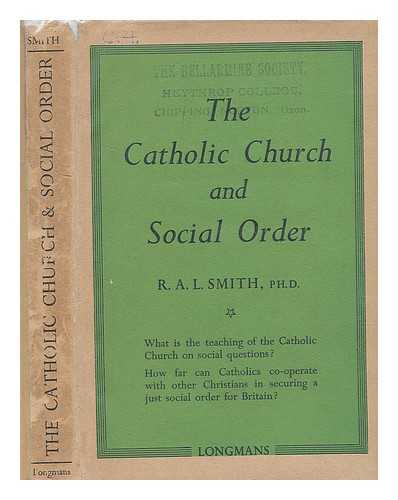 Smith, R. A. L. (Reginald Anthony Lendon) - The Catholic church and social order