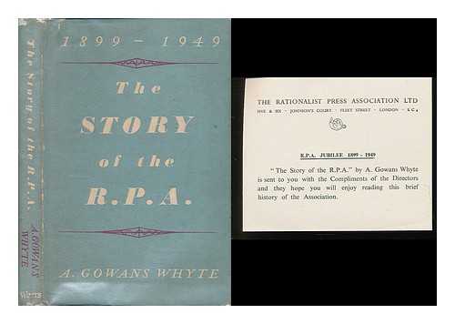 WHYTE, ADAM GOWANS - The story of the R. P. A. : 1899-1949