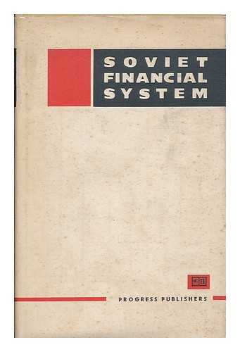 MOSCOW FINANCIAL INSTITUTE - Soviet financial system