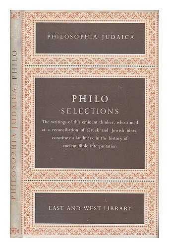 Philo of Alexandria - Philosophical writings : selections / Philo ; edited by Hans Lewy