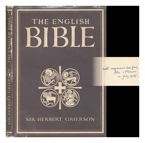 GRIERSON, HERBERT J.C. - The English Bible / Sir Herbert Grierson