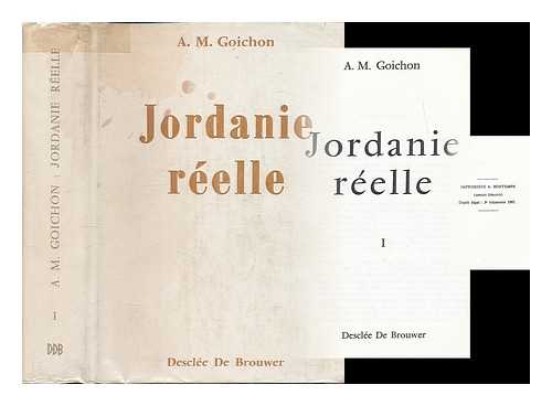 GOICHON, AMELIE MARIE (1894-1977) - Jordanie reelle 1 / A. M. Goichon