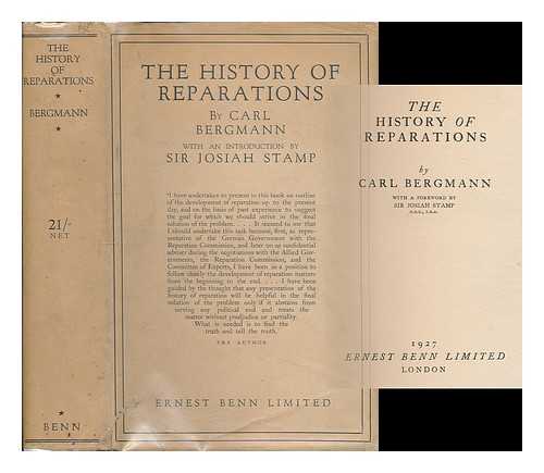 BERGMANN, CARL, (B. 1874) - The history of reparations