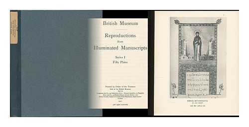 BRITISH MUSEUM. DEPT. OF MANUSCRIPTS - Reproductions from illuminated manuscripts : Series 1