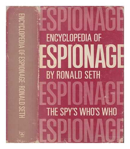 SETH, RONALD - Encyclopedia of espionage