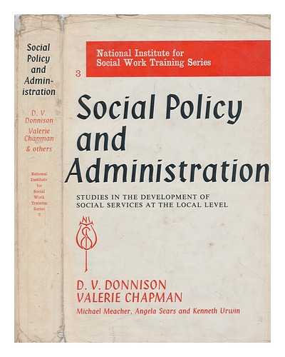 DONNISON, DAVID VERNON - Social policy and administration / studies in the development of social services at the local level