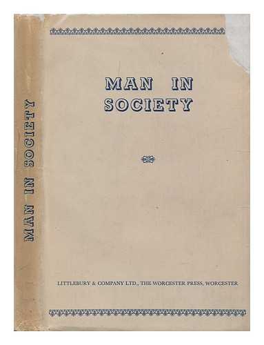 LITTLEBURY & COMPANY (PUBLISHER) - Man in society