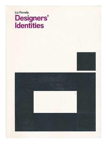 FARRELLY, LIZ - Designers' identities / Liz Farrelly