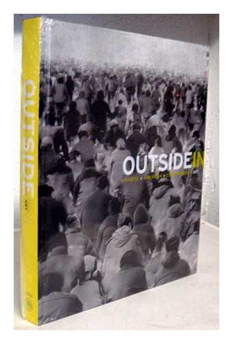 SILBERGELD, JEROME - Outside in : Chinese x American x contemporary art
