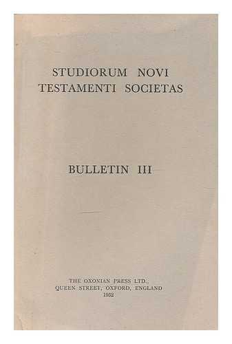 STUDIORUM NOVI TESTAMENTI SOCIETAS - Bulletin III