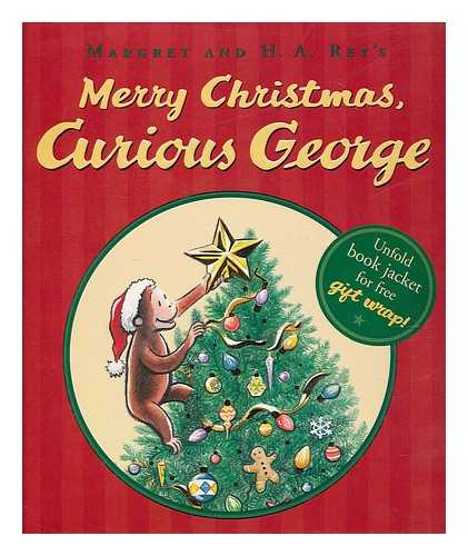 HAPKA, CATHY; O'KEEFE YOUNG, MARY (ILLUSTRATED) - Merry Christmas, Curious George