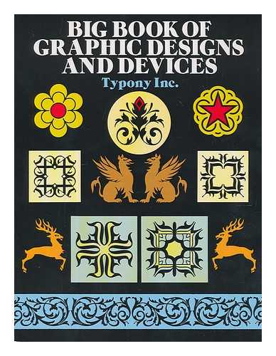 TYPONY INC - Big book of graphic designs and devices