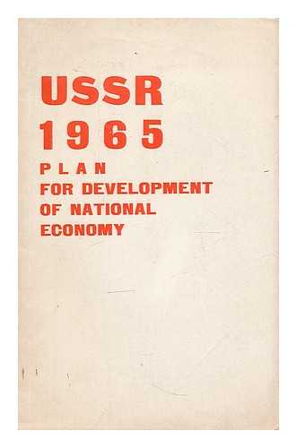 KOSYGIN, ALEKSEY NIKOLAYEVICH (1904-1980) - 1965 State plan for economic development of the USSR : report by A. Kosygin at USSR Supreme Soviet session, December 9, 1964