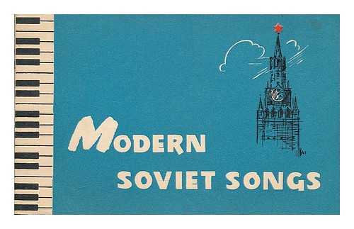 MODERN SOVIET SONGS - Moscow : Moscow News