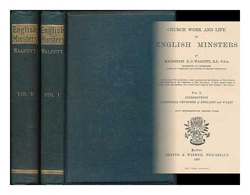 WALCOTT, MACKENZIE E. C. (MACKENZIE EDWARD CHARLES), (1821-1880) - Church work and life in English minsters