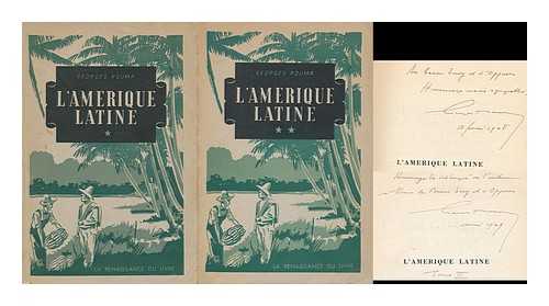 ROUMA, GEORGES - L'Amerique latine : l'essor sous la republique et la liberte / Georges Rouma