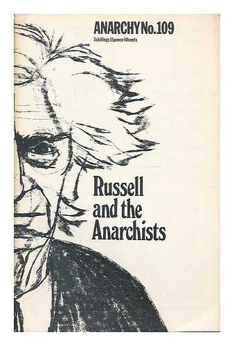 ANARCHY COLLECTIVE (GREAT BRITAIN) - Anarchy, No. 109, March 1970 : Russell and the anarchists