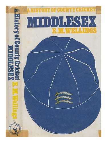 Wellings, E. M. - Middlesex / [by] E.M. Wellings