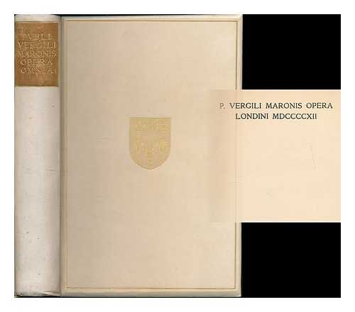 VIRGIL - P. Vergili Maronis Opera