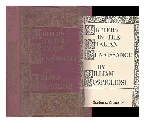ROSPIGLIOSI, WILLIAM - Writers in the Italian Renaissance